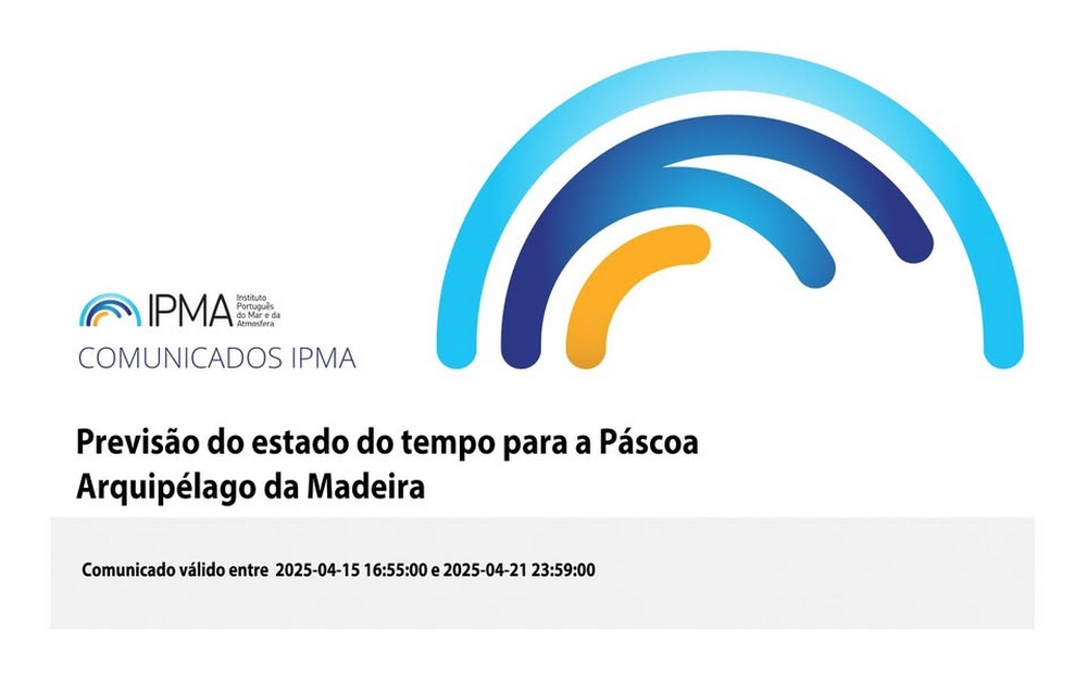 IPMA emite comunicado com estado do tempo na Páscoa, na Madeira
